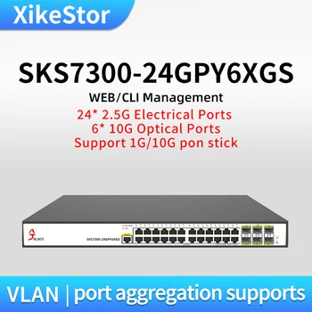 XikeStor 2.5 g Slēdzi 30 Ostām L2 Izdevās 6 Ostas 10GB Ethernet Optiskais Internets Sadalītāja Vlan Portu Apvienošana WEB/CLI Pārvaldīt