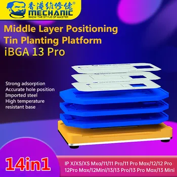 MEHĀNIĶIS iBGA 14in1 13Pro Vidējā Slāņa Pozicionēšanas Skārda Stādīšanas Platforma Tālruņa X 13ProMax BGA Reballing Trafaretu Komplekts